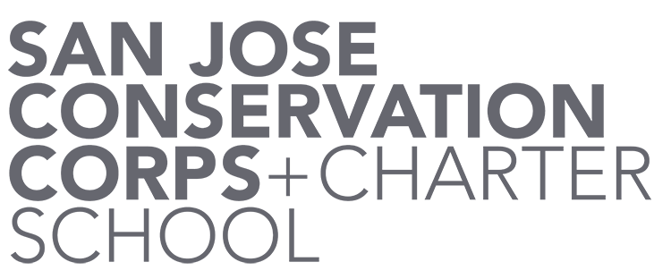 San Jose Conservation Corps + Charter School San Jose Conservation Corps + Charter School